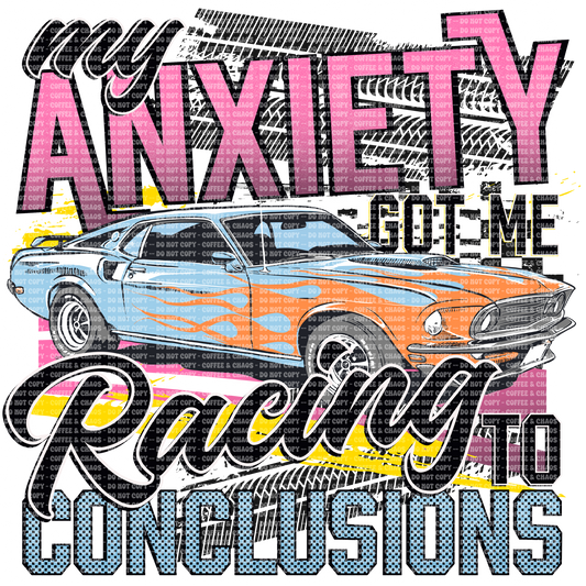 Anxiety Racing