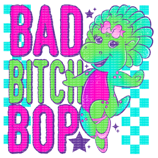 Bad Bitch Bop