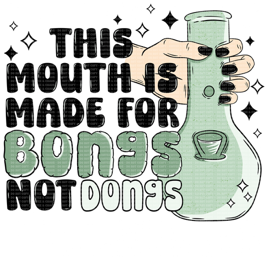 Bongs, Not Dongs