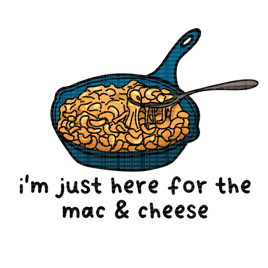 Here for the Mac & Cheese