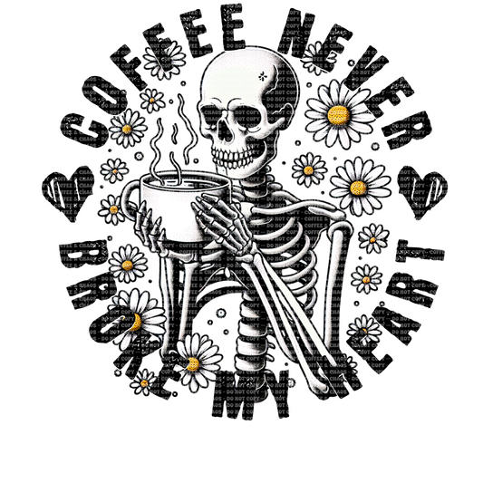 Coffee Never Broke My Heart